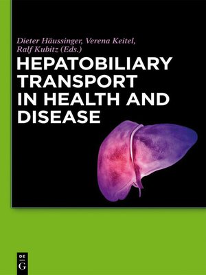 cover image of Hepatobiliary Transport in Health and Disease